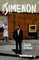 Cecile is Dead (Simenon Georges)(Paperback)