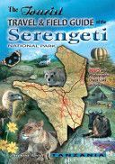 Tourist Travel & Field Guide of the Serengeti - National Park (Roodt Veronica)(Paperback)