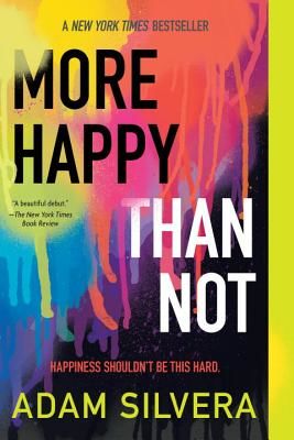 More Happy Than Not (Silvera Adam)(Paperback)