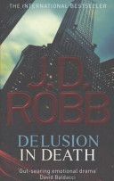 Delusion in Death (Robb J. D.)(Paperback)