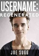 Username: Regenerated (Sugg Joe)(Pevná vazba)