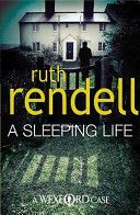 Sleeping Life - (A Wexford Case) (Rendell Ruth)(Paperback)