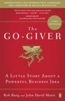 Go-Giver - A Little Story About a Powerful Business Idea (Burg Bob)(Paperback)