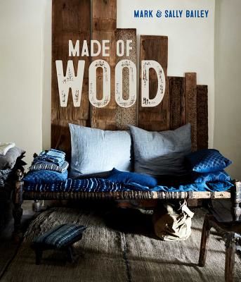 Made of Wood - In the Home (Bailey Mark)(Pevná vazba)