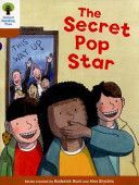 Oxford Reading Tree Biff, Chip and Kipper Stories Decode and Develop: Level 8: The Secret Pop Star (Hunt Roderick)(Paperback)