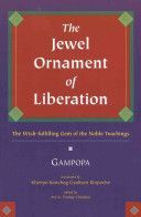 Jewel Ornament of Liberation - The Wish-fulfilling Gem of the Noble Teachings (Gampopa Je)(Paperback)