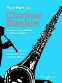 Clarinet Basics - [A Method for Individual and Group Learning] (Harris Paul)(Paperback)