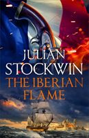 Iberian Flame - Thomas Kydd 20 (Stockwin Julian)(Paperback / softback)