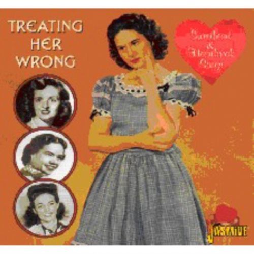 Treating Her Wrong: Sweetheart and Heartbreak Songs (CD / Album)