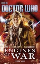 Doctor Who: Engines of War (Mann George)(Paperback)