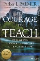 Courage to Teach Guide for Reflection and Renewal (Palmer Parker J.)(Paperback)