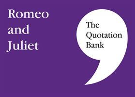 Quotation Bank - Romeo and Juliet(Paperback / softback)
