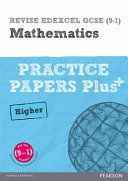 Revise Edexcel GCSE (9-1) Mathematics Higher Practice Papers in Context - For the 2015 qualifications (Linksy Jean)(Paperback)