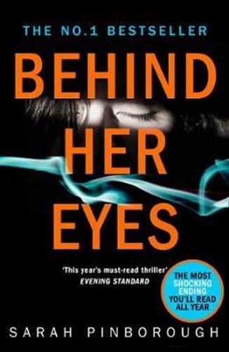 Behind Her Eyes (Pinborough Sarah)(Paperback)