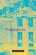 Profanations (Agamben Giorgio (Accademia di Architettura di Mendrisio))(Paperback)