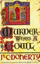 Murder Wears a Cowl (Doherty Paul)(Paperback)