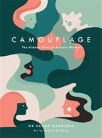 Camouflage - The Hidden Lives of Autistic Women (Bargiela Sarah)(Pevná vazba)