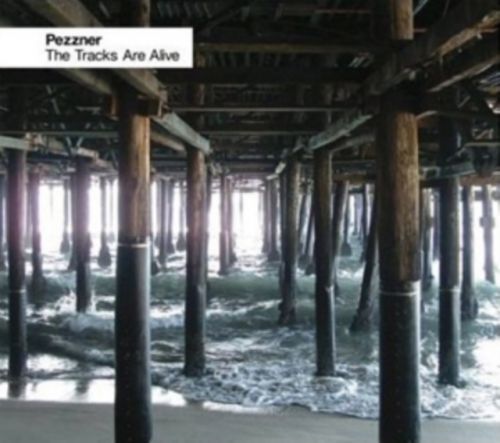 The Tracks Are Alive (Pezzner) (CD / Album)