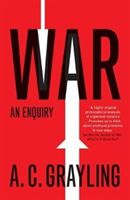 War - An Enquiry (Grayling A. C.)(Paperback)