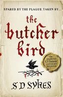 Butcher Bird (Sykes S. D.)(Paperback)