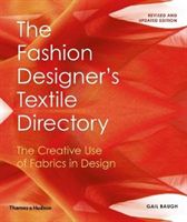 Fashion Designer's Textile Directory - The Creative Use of Fabrics in Design (Baugh Gail)(Paperback)