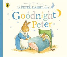 Peter Rabbit Tales - Goodnight Peter (Potter Beatrix)(Board book)