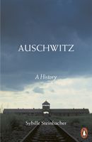 Auschwitz - A History (Steinbacher Sybille)(Paperback)