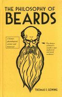 Philosophy of Beards (Gowing Thomas S.)(Pevná vazba)