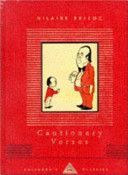 Cautionary Tales - Designed for the Admonition of Children Between the Ages of Eight and Fourteen Years (Belloc Hilaire)(Pevná vazba)