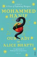 Our Lady of Alice Bhatti (Hanif Mohammed)(Paperback)