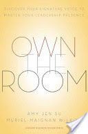 Own the Room - Discover Your Signature Voice to Master Your Leadership Presence (Su Amy Jen)(Pevná vazba)