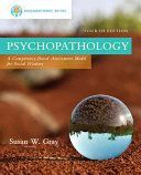 Empowerment Series: Psychopathology - A Competency-Based Assessment Model for Social Workers (Gray Susan)(Paperback)