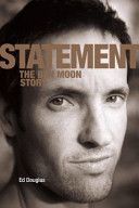 Statement - The Ben Moon Story (Douglas Ed)(Pevná vazba)