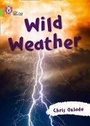 Wild Weather - Band 11/Lime (Oxlade Chris)(Paperback)