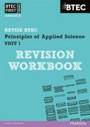 BTEC First in Applied Science: Principles of Applied Science Unit 1 Revision Workbook (Stafford-Brown Jennifer)(Paperback)