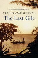 Last Gift - A Novel (Gurnah Abdulrazak)(Paperback)
