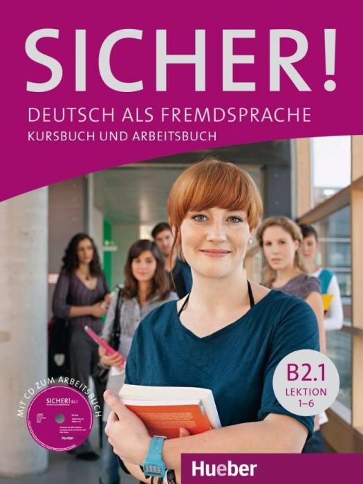 Sicher! B2/1. Lektion 1-6. Kurs- und Arbeitsbuch mit CD-ROM zum Arbeitsbuch (Matussek Magdalena)(Paperback)(v němčině)