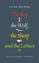 Boy, the Wolf, the Sheep and the Lettuce - A Little Search for Truth (Ahlberg Allan)(Paperback)