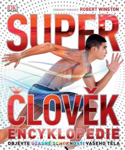 Super člověk - Encyklopedie
					 - Winston Robert