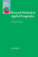 Research Methods in Applied Linguistics - Quantitative, Qualitative, and Mixed Methodologies (Dornyei Zoltan)(Paperback)