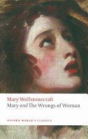 Mary and the Wrongs of Woman (Wollstonecraft Mary)(Paperback)