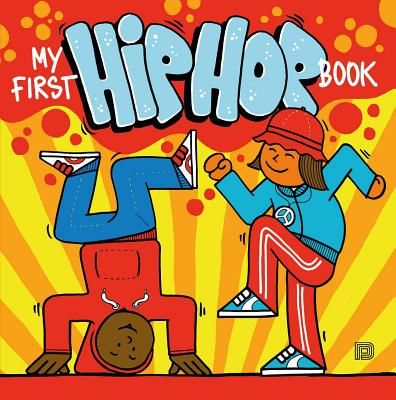 My First Hip Hop Book (Ander Martin)(Pevná vazba)