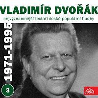 Vladimír Dvořák, Různí interpreti – Nejvýznamnější textaři české populární hudby Vladimír Dvořák 3 (1971-1995) MP3