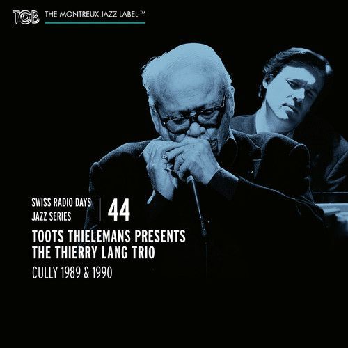 Toots Thielemans Presents the Thierry Lang Trio (Toots Thielemans & The Thierry Lang Trio) (CD / Album)