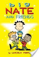 Big Nate and Friends (Peirce Lincoln)(Paperback)