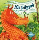 Sir Lilypad (Ogilvie Sara)(Paperback)