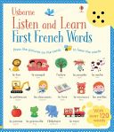 Listen and Learn First French Words (Mackinnon Mairi)(Pevná vazba)