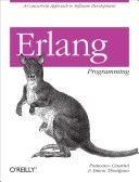 Erlang Programming - A Concurrent Approach to Software Development (Cesarini Francesco)(Paperback)