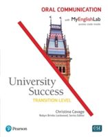 University Success Oral Communication, Transition Level, with MyEnglishLab (Bonesteel Lynn)(Paperback)