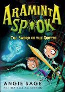 Araminta Spook: the Sword in the Grotto (Sage Angie)(Paperback)